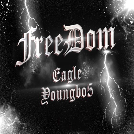 FREEDOM ft. YOUNGBO5 | Boomplay Music