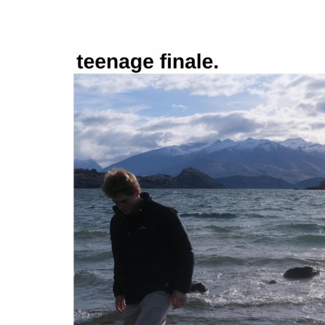 teenage finale | Boomplay Music