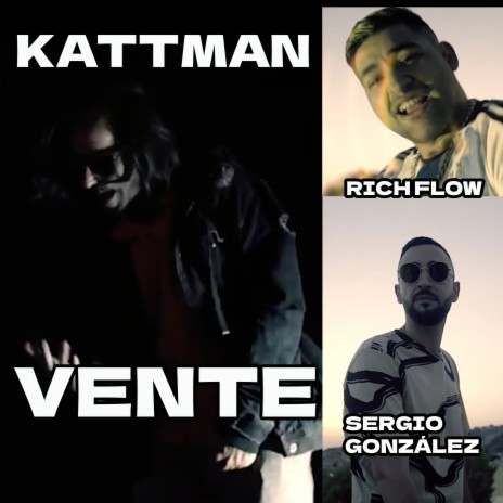 Vente ft. Sergio González & Rich Flow | Boomplay Music