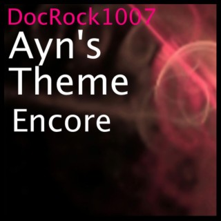 Ayn's Theme Encore