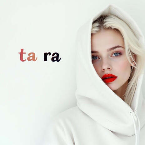 Ta Ra | Boomplay Music