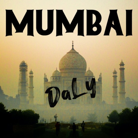 Mumbai | Boomplay Music