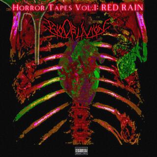 Horror Tapes Volume 1:Red Rain