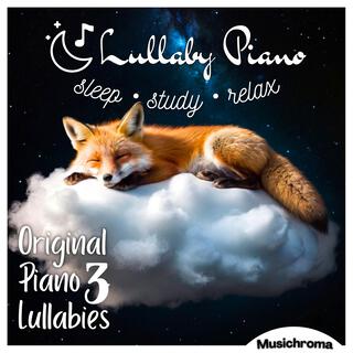 Original Piano Lullabies 3 Sleep Study Relax