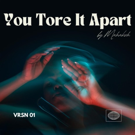 You Tore It Apart | Boomplay Music