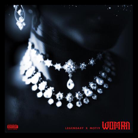 Woman ft. MOTIV | Boomplay Music