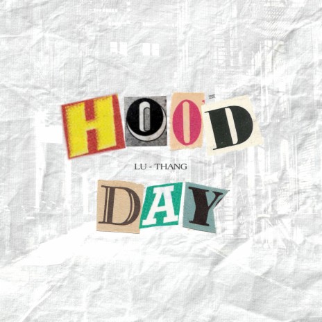 Hood Day