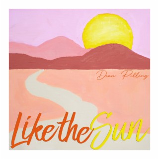 Like The Sun lyrics | Boomplay Music