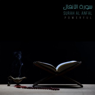 Surah Al Anfal (Powerful)