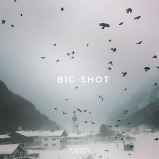 Big Shot lyrics | Boomplay Music