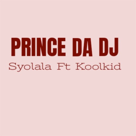 Syolala ft. Koolkid | Boomplay Music
