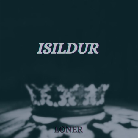 Isildur | Boomplay Music