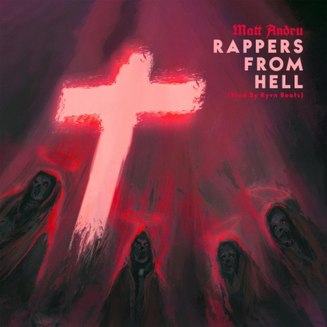 Rappers From Hell | Boomplay Music