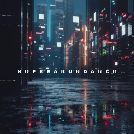 superabundance | Boomplay Music