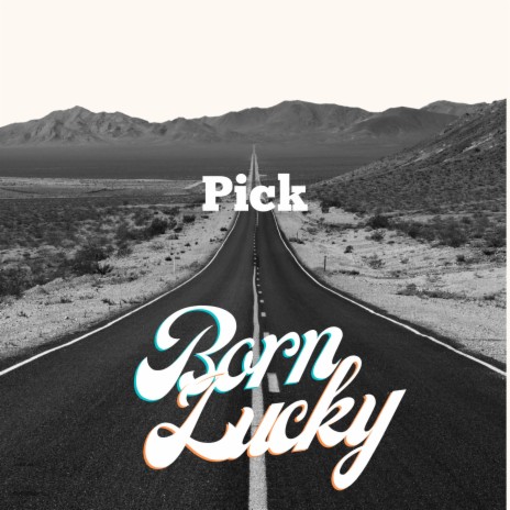 Born Lucky | Boomplay Music