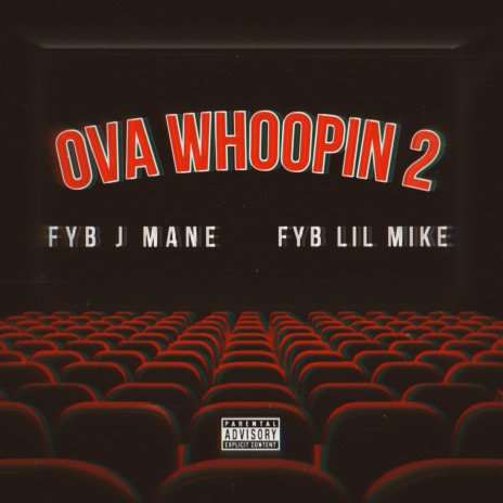 Ova Whoopin 2 ft. FYB Lil Mike | Boomplay Music