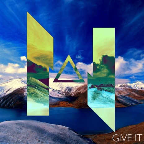 GIVE IT | Boomplay Music