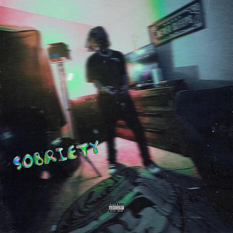 SOBRIETY | Boomplay Music