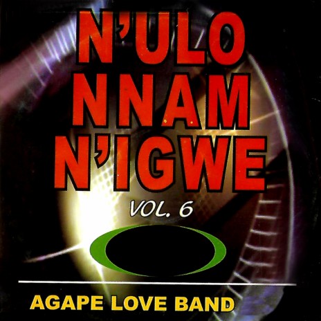 N ULO NNAM N IGWE VOL 6 (MEDLEY) | Boomplay Music
