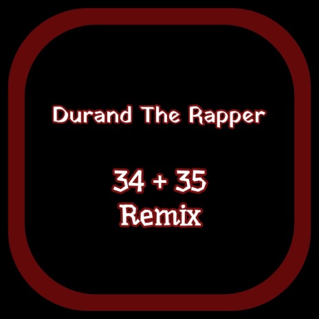 34+35 (Remix) | Boomplay Music