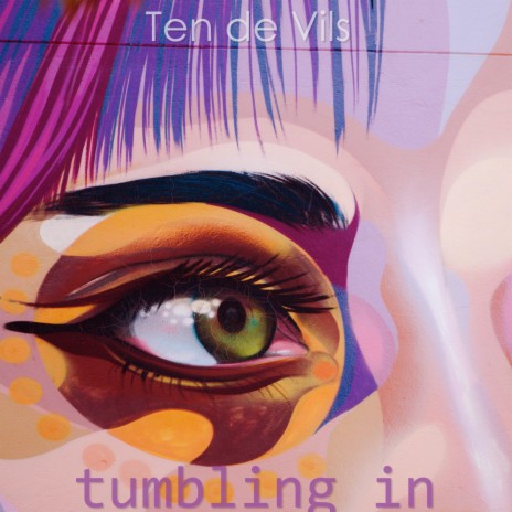 Tumbling In | Boomplay Music