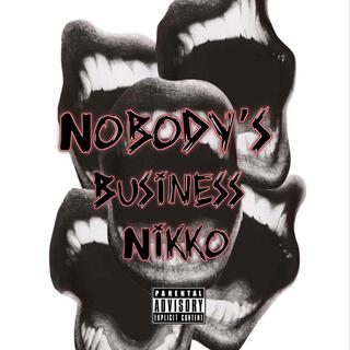 Nobody's Business