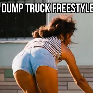 Dump Truck Freestyle