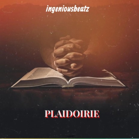 PLAIDOIRIE | Boomplay Music