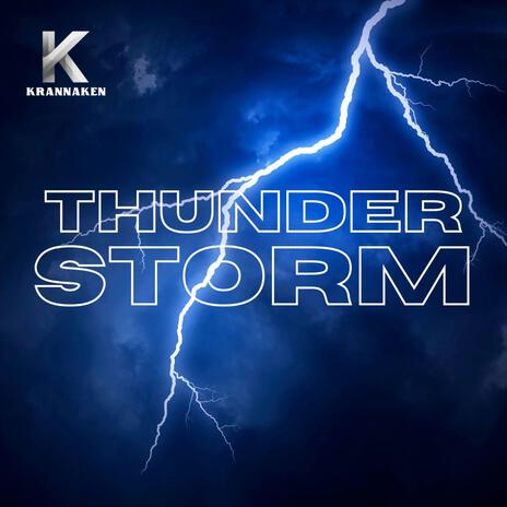 Thunder Storm | Boomplay Music