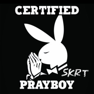 Certified Prayboy