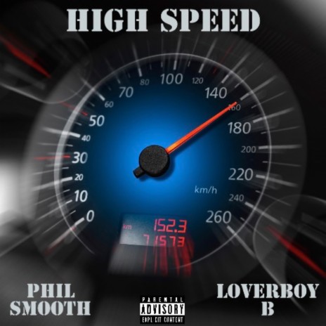 High Speed ft. Phil Smooth | Boomplay Music
