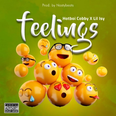Feelings ft. Lil Isy | Boomplay Music