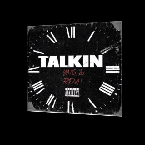 Talkin ft. Yns Los | Boomplay Music