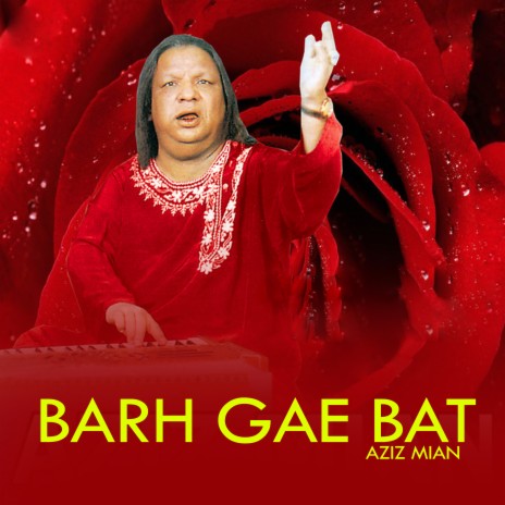 Barh Gae Bat | Boomplay Music