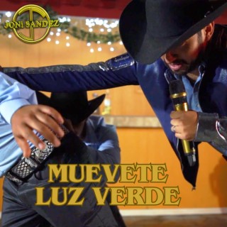 Muevete Luz Verde lyrics | Boomplay Music