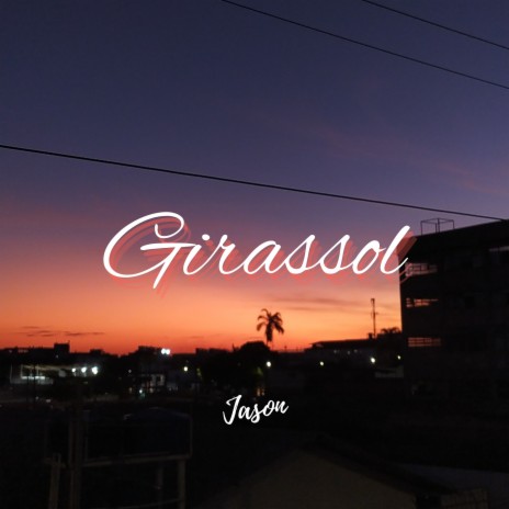 Girassol | Boomplay Music