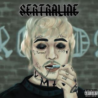 SERTRALINE lyrics | Boomplay Music