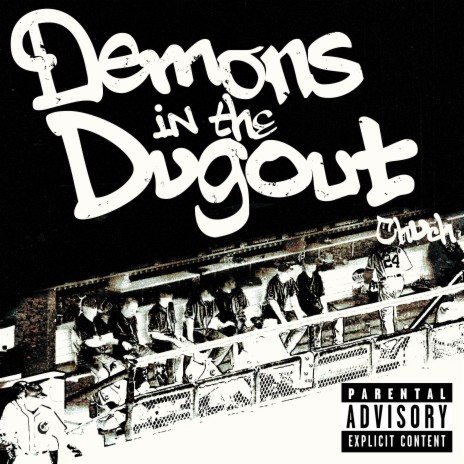 Demons in the Dugout | Boomplay Music