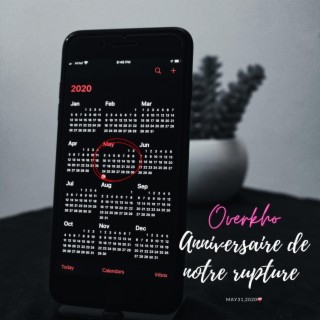 ANNIVERSAIRE DE NOTRE RUPTURE lyrics | Boomplay Music