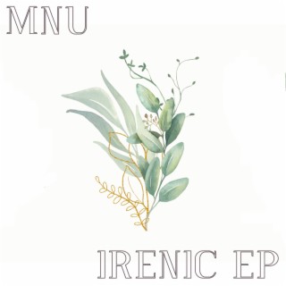 Irenic EP