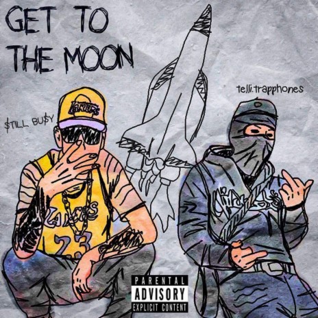 Get To The Moon ft. Telli.Trapphones | Boomplay Music