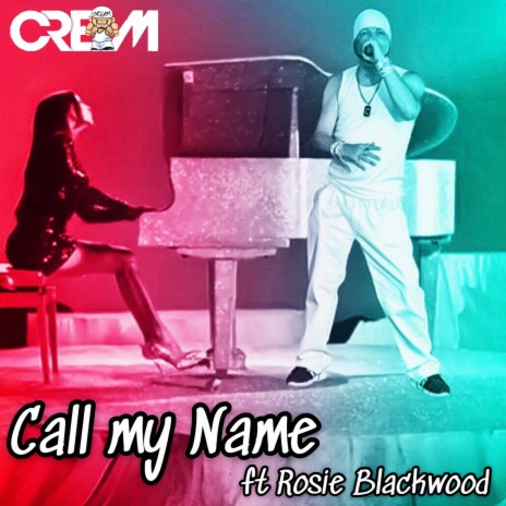 Call My Name ft. Rosie Blackwood