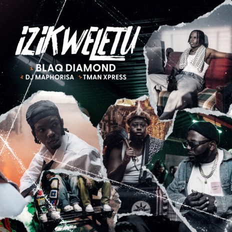 Izikweletu ft. DJ Maphorisa & Tman Xpress | Boomplay Music