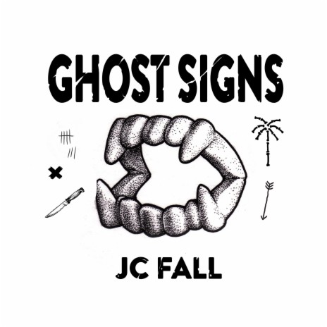 JC FALL (Ghost Signs) | Boomplay Music