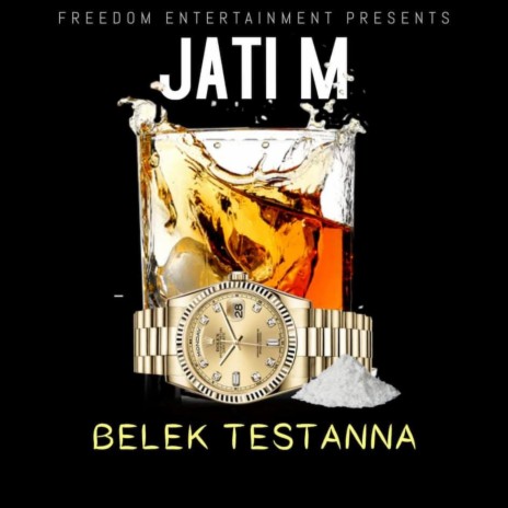 BELEK TESTANNA ft. JATI M | Boomplay Music