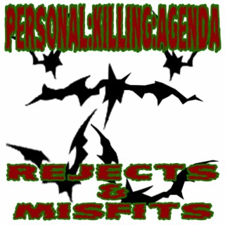 Rejects & Misfits EP
