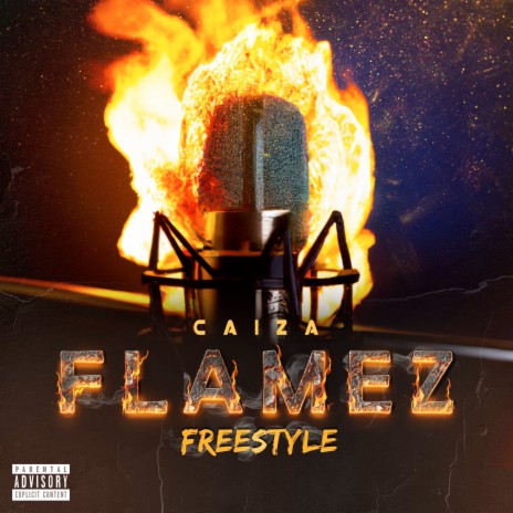 Flamez Freestyle | Boomplay Music
