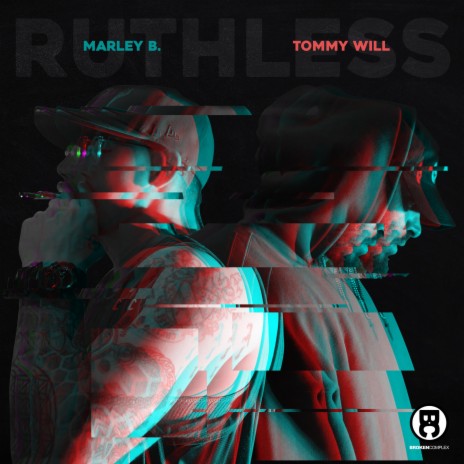 Ruthless ft. Tommy Will