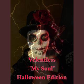 My Soul (Halloween Version)