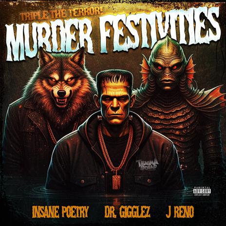 Murder Festivities ft. J Reno & Insane Poetry | Boomplay Music